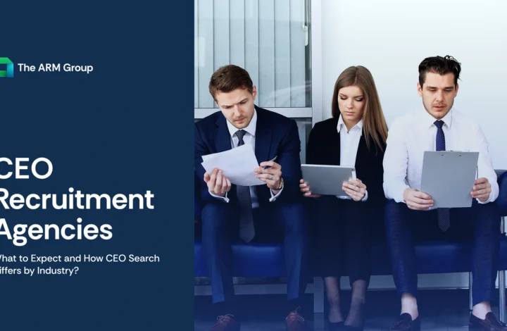 Learn how CEO recruitment agencies work and why CEO search differs across industries and business stages.