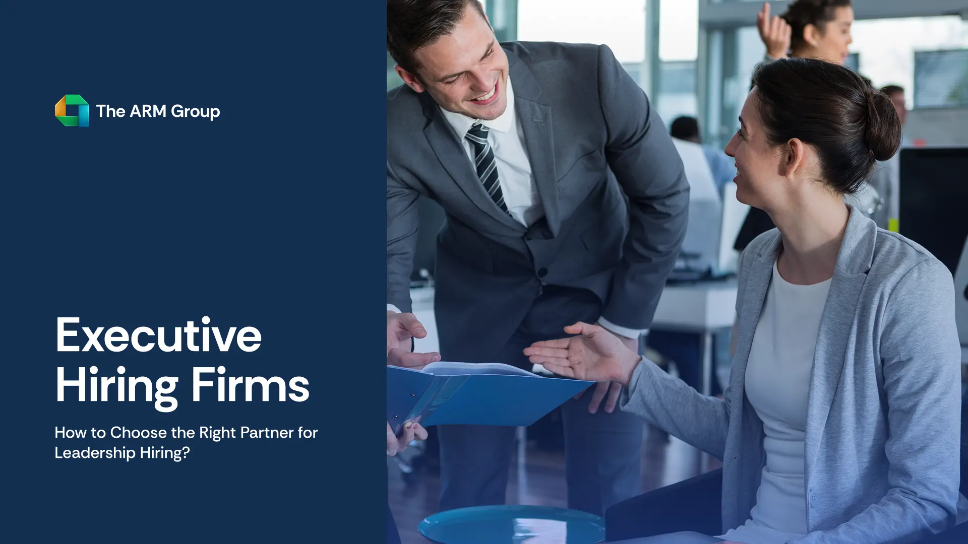 Learn how to choose the right executive hiring firm for faster leadership hires and better long-term fit.