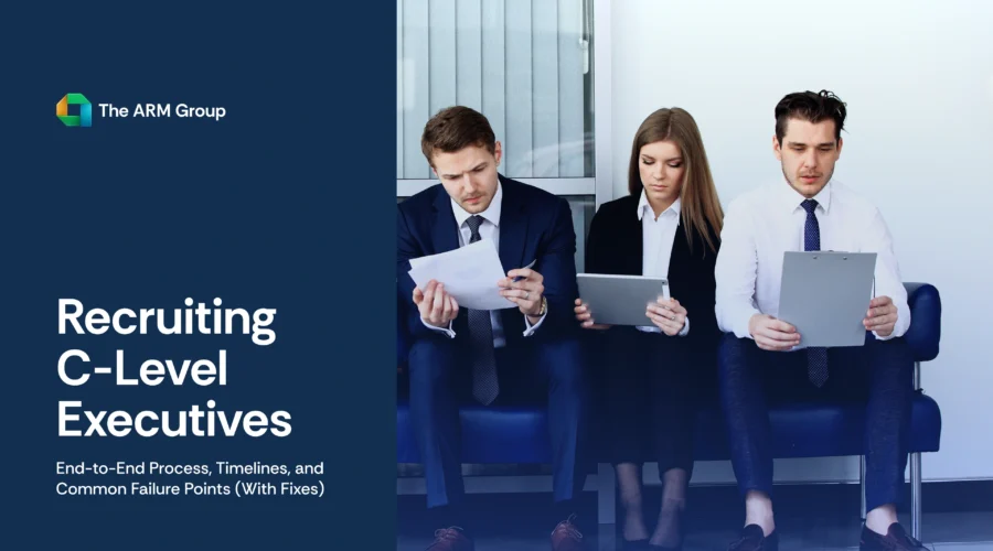 Learn the process, timelines, and pitfalls of recruiting C-level executives with actionable fixes for successful leadership hiring.