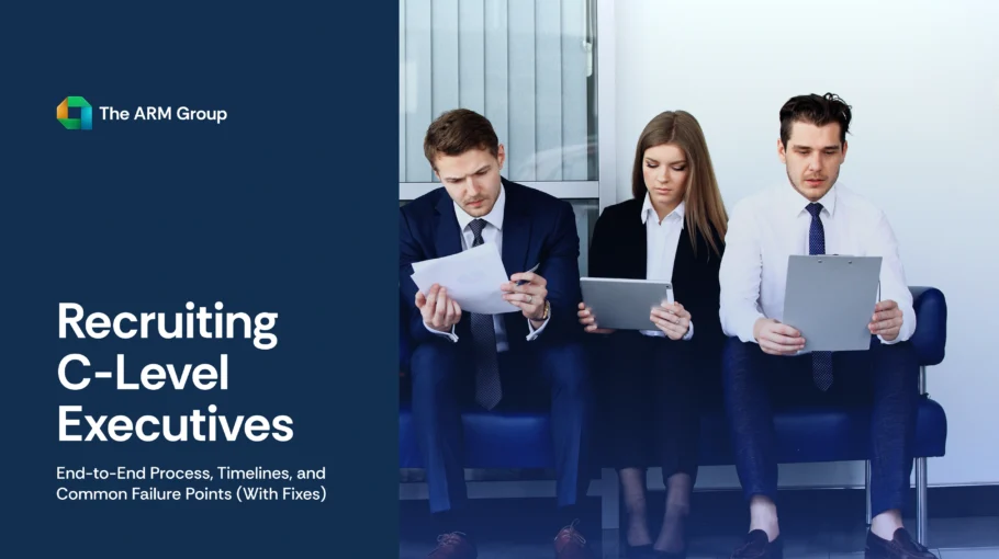 Learn the process, timelines, and pitfalls of recruiting C-level executives with actionable fixes for successful leadership hiring.
