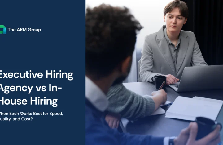 Compare executive hiring agencies and in-house hiring for speed, quality, cost, and leadership hiring success.