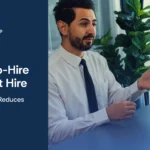 Temp-to-hire staffing or direct hire? See which model actually lowers your hiring risk, and when to use each.
